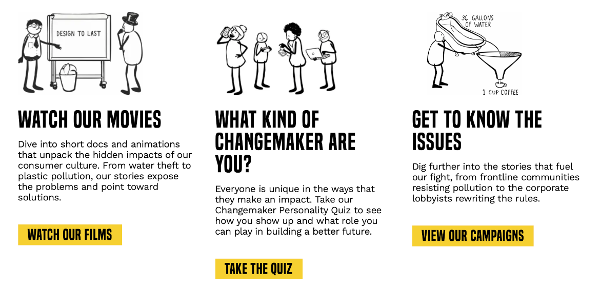 A screenshot of The Story of Stuff's website showing call to actions to watch their films, take a changemaker quiz and get to know their issues.
